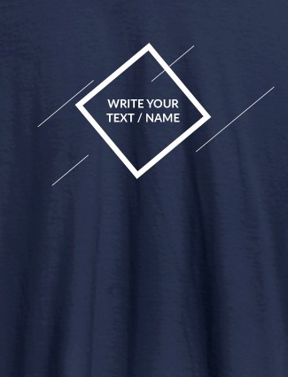 Diamond Shape with Your Name On Navy Blue Color Personalized Tees