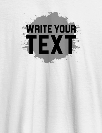 Splash Design with your Name On White Color Personalized Tees