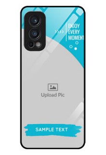 Oneplus Nord 2 5G Custom Glass Mobile Case  - Happy Moment Design