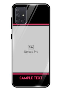 Galaxy A71 Custom Glass Mobile Case  - with Add Text Design