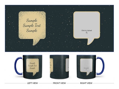 Dream Design On Dual Tone Blue Mug