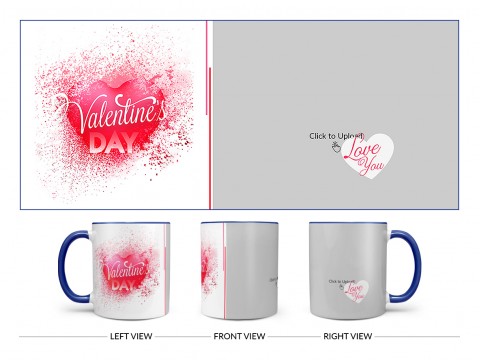 Happy Valentine's Day Design On Dual Tone Blue Mug