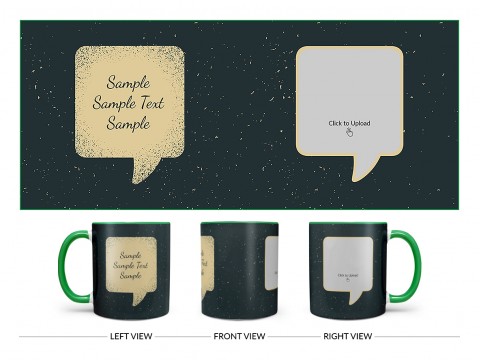 Dream Design On Dual Tone Green Mug
