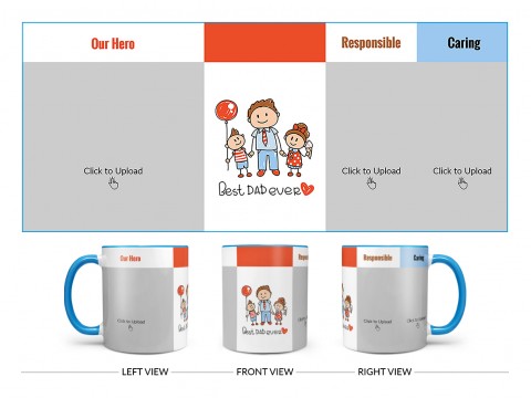 Best Dad Ever Design On Dual Tone Sky Blue Mug