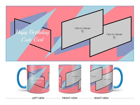 Happy Birthday Cute Girl Design On Dual Tone Sky Blue Mug