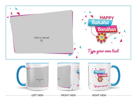 Happy Rakshabandan Design On Dual Tone Sky Blue Mug