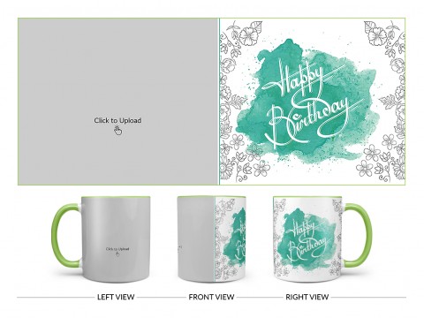 Happy Birthday Daddy With Big Pic Upload Design On Dual Tone Light Green Mug
