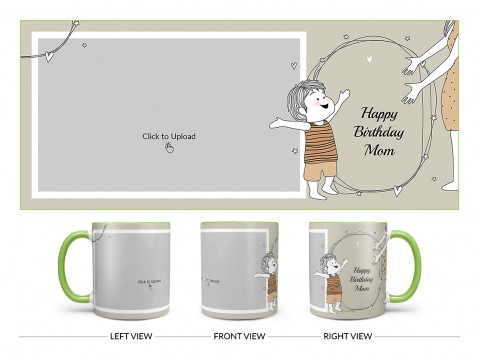 Happy Birthday Mom Design On Dual Tone Light Green Mug