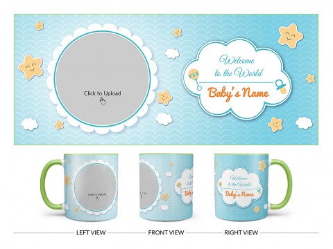Welcome To The World Design On Dual Tone Light Green Mug