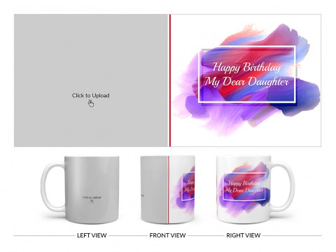 Daughter Birthday Design On Plain white Mug